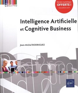 Front cover_Intelligence Artificielle Et Cognitive Business