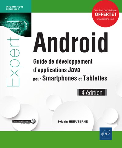 Android - Guide de développement d'applications Java pour Smartp