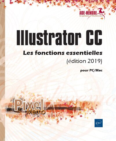 Couverture_Illustrator CC pour PC-Mac : les fonctions essentielles