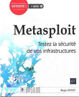 Front cover_Metasploit : testez la sécurité de vos infrastructures