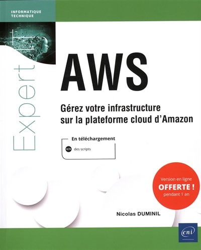 Couverture_AWS : gérez votre infrastructure sur la plateforme cloud d'Amazon