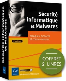 Front cover_Sécurité informatique : attaques, menaces et contre-mesures : coffret 2 livres
