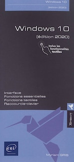 Front cover_Windows 10 : interface, fonctions essentielles, fonctions tactiles, raccourcis-clavier