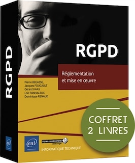 RGPD: réglementation et mise en oeuvre