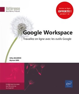 Front cover_Google Workspace : travaillez en ligne avec les outils Google