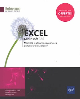 Couverture_Excel Microsoft 365 : maîtrisez les fonctions avancées du tableur de Microsoft