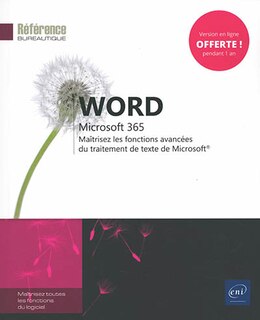 Front cover_Word Microsoft 365 : maîtrisez les fonctions avancées du traitement de texte de Microsoft
