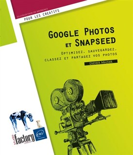 Couverture_Google Photos et Snapseed