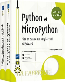 Python et MicroPython - Mise en oeuvre sur Raspberry Pi et Pyboa