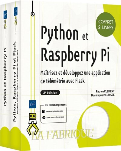 Front cover_Python et Raspberry Pi : maîtrisez et développez une application de télémétrie avec Flask : coffret 2 livres