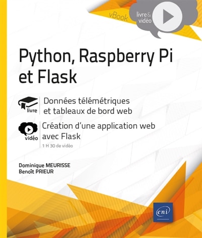 Couverture_Python, Raspberry Pi et Flask : données télémétriques et tableaux de bord web, création d'une application web avec Flask