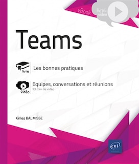 Front cover_Teams : les bonnes pratiques, équipes, conversations et réunions