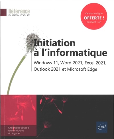 Front cover_Initiation à l'informatique : Windows 11, Word 2021, Excel 2021, Outlook 2021 et Microsoft Edge