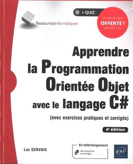 Front cover_Apprendre la programmation orientée objet avec le langage C# : avec exercices pratiques et corrigés
