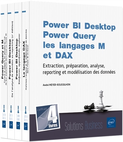 Front cover_Power BI Desktop, Power Query, les langages M et DAX : extraction, préparation, analyse, reporting et modélisation des données : coffret 4 livres