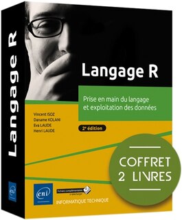 Front cover_Langage R : prise en main du langage et exploitation des données : coffret 2 livres