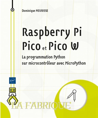 Couverture_Raspberry Pi Pico et Pico W : la programmation Python sur microcontrôleur avec MicroPython
