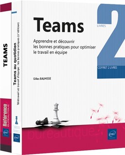 Front cover_Teams : apprendre et découvrir les bonnes pratiques pour optimiser le travail en équipe