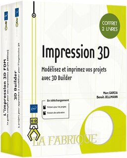 Front cover_Impression 3D : modélisez et imprimez vos projets avec 3D Builder : coffret 2 livres