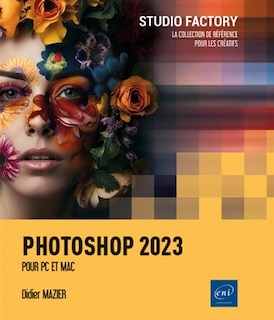 Photoshop 2023: pour PC et Mac