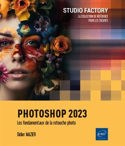 Couverture_Photoshop 2023 : les fondamentaux de la retouche photo