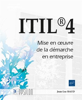 Front cover_ITIL 4 : mise en oeuvre de la démarche en entreprise