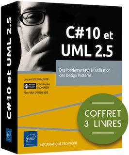Front cover_C# 10 et UML 2.5 : des fondamentaux à l'utilisation des design patterns : coffret 3 livres
