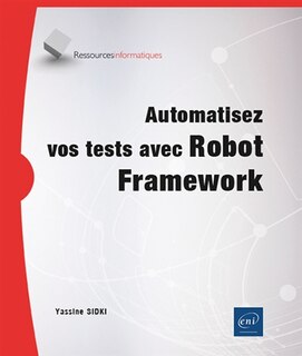 Couverture_Automatisez vos tests avec Robot framework