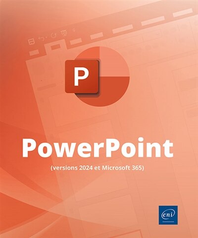 Front cover_PowerPoint (versions 2024 et Microsoft 365) : inclut Copilot, l'IA de Microsoft