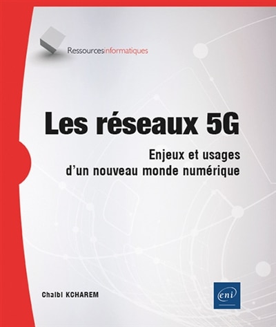 Couverture_Les réseaux 5G : enjeux et usages d'un nouveau monde numérique