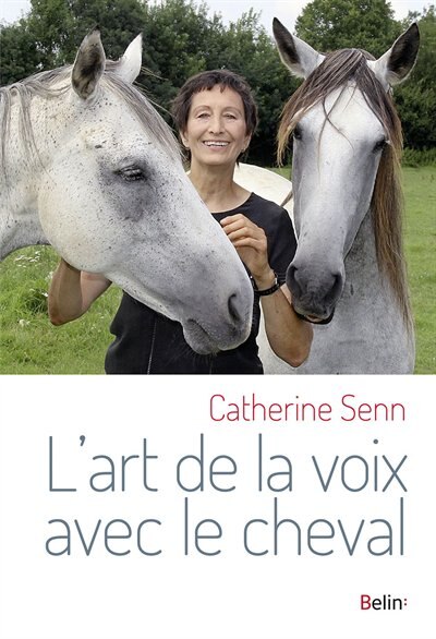 L' art de la voix avec le cheval