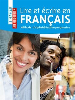 Front cover_Lire et écrire en français : méthode d'alphabétisation progressive