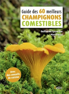 Couverture_Les 60 meilleurs champignons comestibles