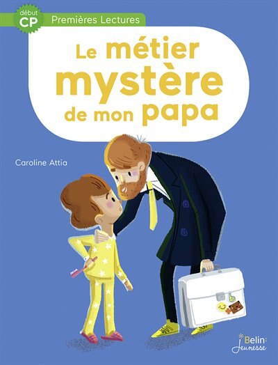Couverture_Le m&eacute;tier myst&egrave;re de mon papa