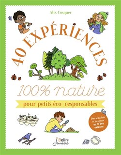 Front cover_40 exp&eacute;riences 100 % nature pour petits &eacute;co-responsables