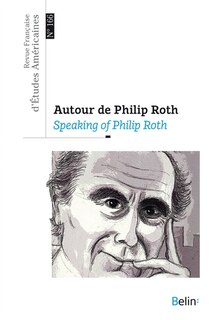 Front cover_Revue française d'études américaines, n°166. Autour de Philip Roth = Speaking of Philip Roth