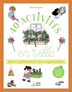 Front cover_40 activités en ville pour explorateurs éco-responsables