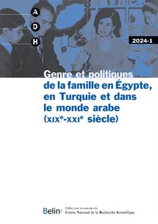 Front cover_Annales de démographie historique, n°1 (2024). Genre et politiques de la famille en Egypte, en Turquie et dans le monde arabe (XIXe-XXIe siècle)