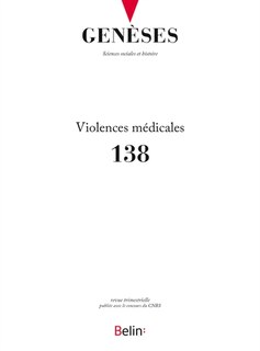 Front cover_Genèses, n°138. Violences médicales