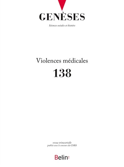 Front cover_Genèses, n°138. Violences médicales