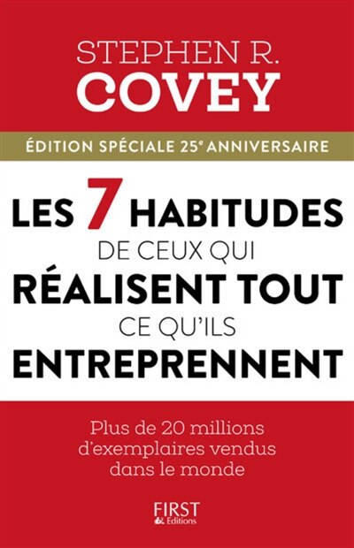 Couverture_Les 7 habitudes de ceux qui réussissent tout ce qu'ils entreprennent