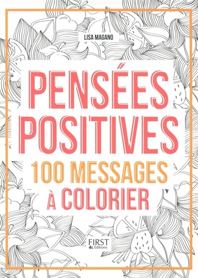 PENSEES POSITIVES -200 MESS. A COLORIER