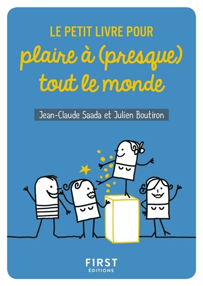 Front cover_Le petit livre pour plaire à (presque) tout le monde