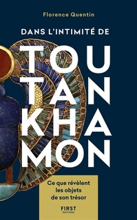 Couverture_Dans l'intimité de Toutankhamon