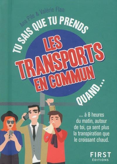 Front cover_Tu sais que tu prends les transports en commun quand...