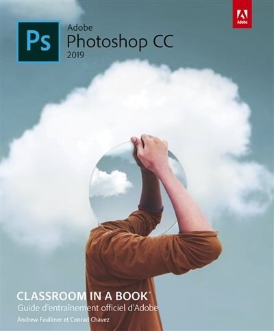 Front cover_PHOTOSHOP CC CLASSROOM IN A BOOK 2019