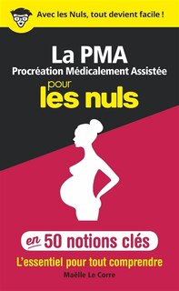Front cover_La procréation médicalement assistée pour les nuls en 50 notions clés