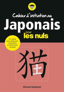 Front cover_CAHIER D'INITIATION AU JAPONAIS POUR LES NULS