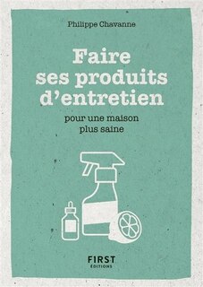 Couverture_Faire ses produits d'entretien pour une maison plus saine