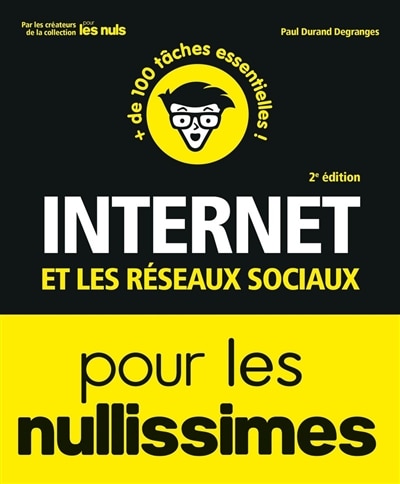 Couverture_Internet et les réseaux sociaux pour les nullissimes